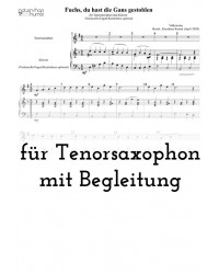 Fuchs, du hast die Gans...