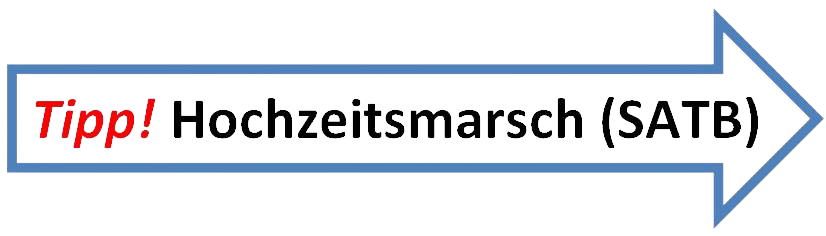 Tipp! Hochzeitsmarsch (SATB)